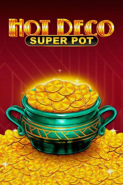 Slot Hot Deco Super Pot su Casinova Casino